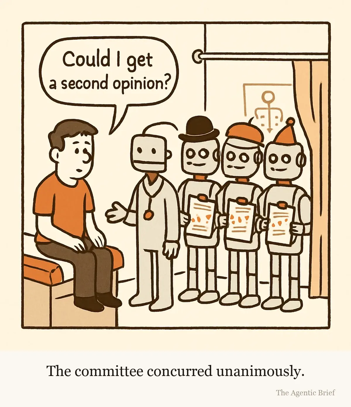 A clinic exam room. A person sits on an exam table with a speech balloon reading 'Could I get a second opinion?'. A generic robot doctor with a stethoscope gestures toward a half-open curtain, behind which four identical robots stand in a row, each wearing a different hat, all nodding and holding identical clipboards.