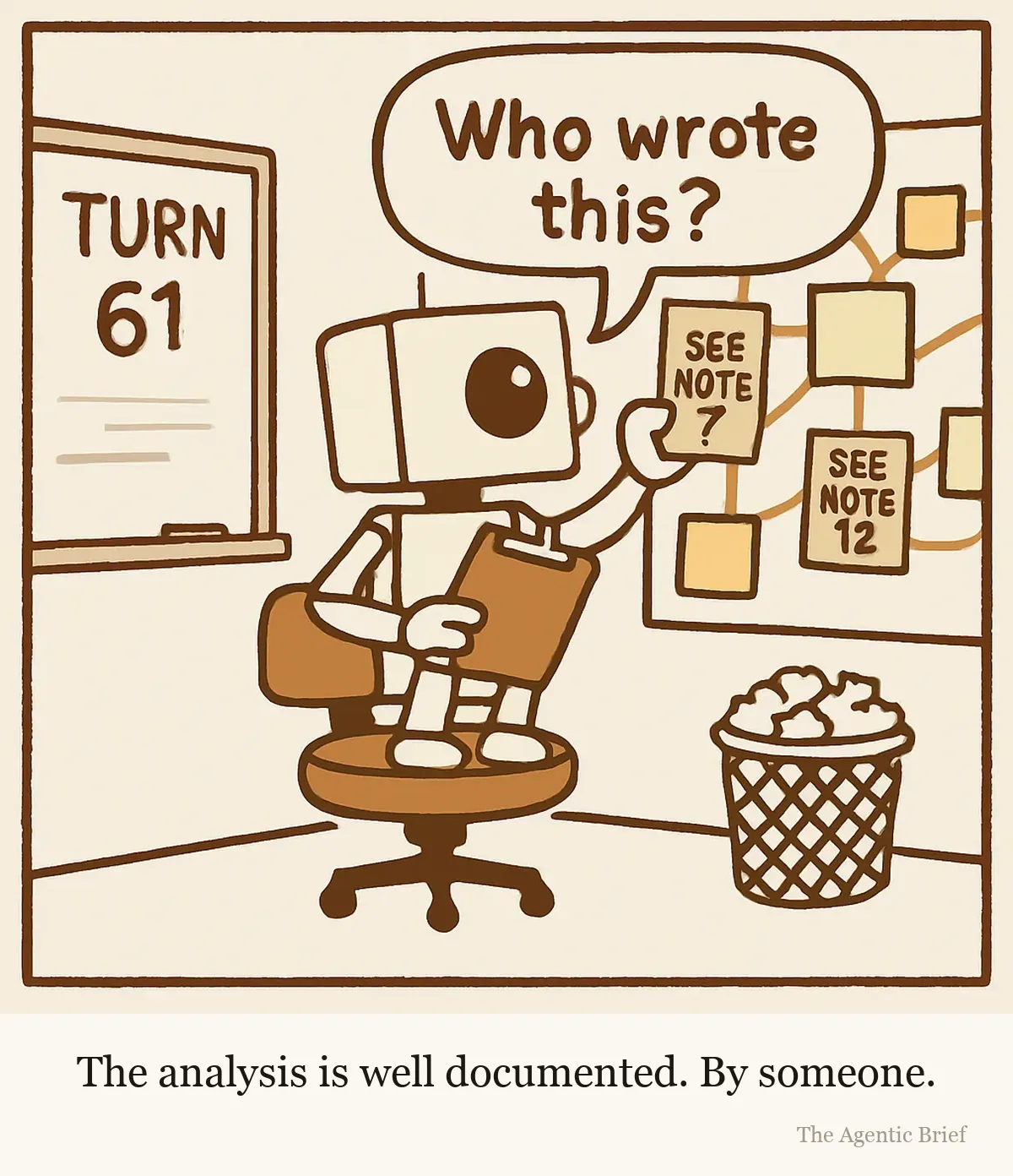 A small robot with a clipboard stands on a swivel chair in a windowless war room whose back wall is covered in sticky notes joined by red string. A whiteboard is headed turn 61. The robot peers at one note and asks who wrote this.